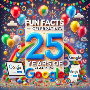 it's google's 25th birthday 